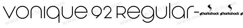 Vonique 92 Regular字体转换